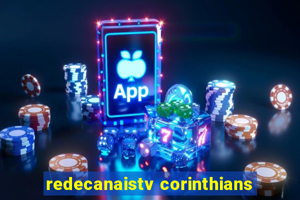 redecanaistv corinthians